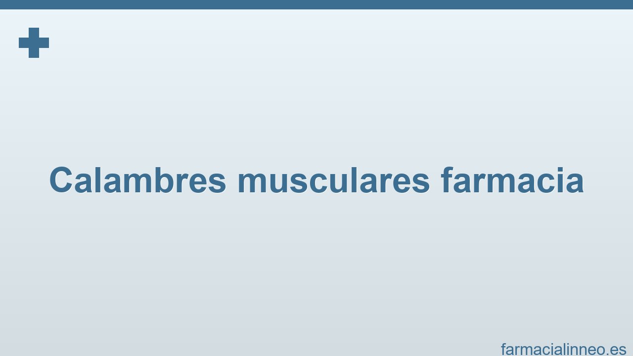 calambres-musculares-farmacia